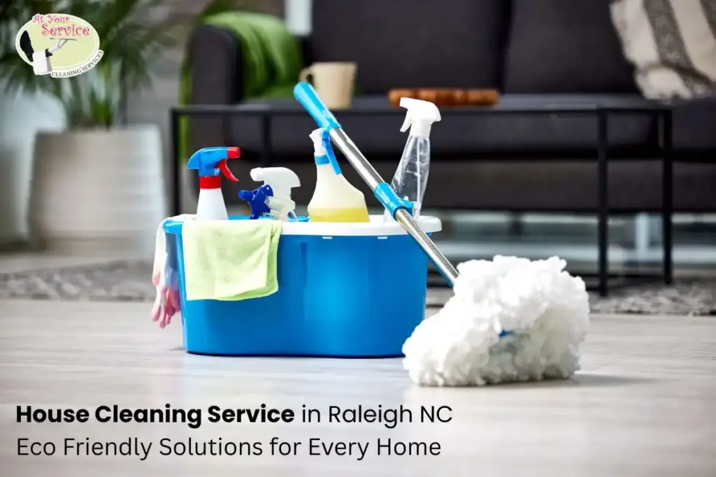house cleaning service in Raleigh